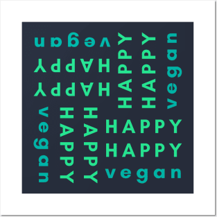 Happy Vegan, Joyful Text Based Design Posters and Art